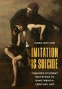 Marc Gotlieb: Imitation Is Suicide, Buch
