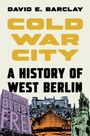 David E Barclay: Cold War City, Buch