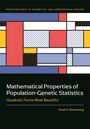 Noah A. Rosenberg: Mathematical Properties of Population-Genetic Statistics, Buch