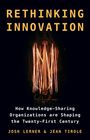 Text: "Rethinking Innovation. How Knowledge-Sharing Organizations are Shaping the Twenty-First Century. Josh Lerner & Jean Tirole." Heller Glühfaden auf dunklem Hintergrund.