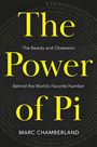 „The Power of Pi: The Beauty and Obsession Behind the World's Favorite Number“ von Marc Chamberland. Zahlen in Spirale.