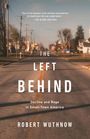 Robert Wuthnow: The Left Behind, Buch