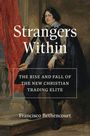 Francisco Bethencourt: Strangers Within, Buch