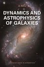 Jo Bovy: Dynamics and Astrophysics of Galaxies, Buch
