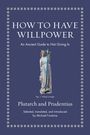 Plutarch: How to Have Willpower, Buch