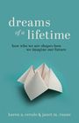 Janet M. Ruane: Dreams of a Lifetime, Buch