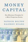 Patrick Bolton: Money Capital, Buch