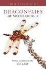 Ed Lam: Dragonflies of North America, Buch