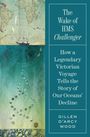 Wood: The Wake of HMS Challenger, Buch