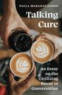 Paula Marantz Cohen: Talking Cure, Buch