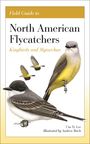 Cin-Ty Lee: Field Guide to North American Flycatchers, Buch