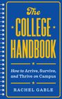 Rachel Gable: The College Handbook, Buch