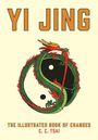 : The Yi Jing: The Illustrated Book of Changes, Buch