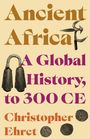 Christopher Ehret: Ancient Africa, Buch