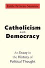 Emile Perreau-Saussine: Catholicism and Democracy, Buch