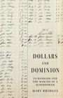 Mary Bridges: Dollars and Dominion, Buch
