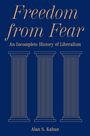 Alan S Kahan: Freedom from Fear, Buch