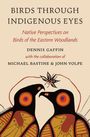 Dennis Gaffin: Birds through Indigenous Eyes, Buch