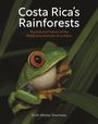 Scott Wesley Shumway: Costa Rica's Rainforests, Buch