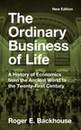 Roger E Backhouse: The Ordinary Business of Life, Buch