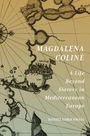 Daniel Lord Smail: Magdalena Coline, Buch