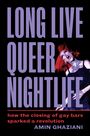 Amin Ghaziani: Long Live Queer Nightlife, Buch