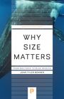 John Tyler Bonner: Why Size Matters, Buch