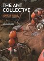 Armin Schieb: The Ant Collective, Buch