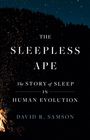 David R Samson: The Sleepless Ape, Buch