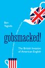 Ben Yagoda: Gobsmacked!, Buch