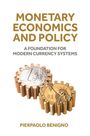 „Monetary Economics and Policy“: Zwei Zahnräder, eines mit Euro-Motiv, das andere mit Dollar-Motiv. Autor: Pierpaolo Benigno.