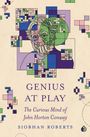 Siobhan Roberts: Genius at Play, Buch