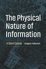 Gregory Falkovich: The Physical Nature of Information, Buch