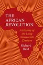 „The African Revolution: A History of the Long Nineteenth Century“ von Richard Reid. Rote Karte Afrikas mit Linienmuster.