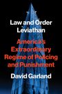 David Garland: Law and Order Leviathan, Buch