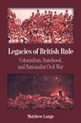 Matthew Lange: Legacies of British Rule, Buch