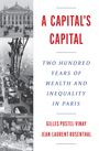 Gilles Postel-Vinay: A Capital's Capital, Buch