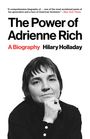 Hilary Holladay: The Power of Adrienne Rich, Buch