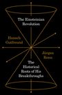 Hanoch Gutfreund: The Einsteinian Revolution, Buch