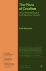Erich Neumann: The Place of Creation, Buch