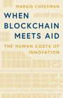 Titel: "When Blockchain Meets Aid". Autor: Margie Cheesman. Hintergrund mit geometrischen Mustern.