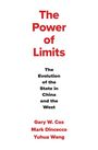 Titel: The Power of Limits. Untertitel: The Evolution of the State in China and the West. Autoren: Gary W. Cox, Mark Dincecco, Yuhua Wang.