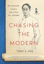 Tony Hsu: Chasing the Modern, Buch