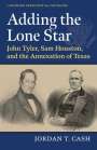 Jordan T. Cash: Adding the Lone Star, Buch
