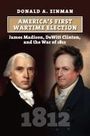 Donald A. Zinman: America's First Wartime Election, Buch