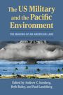 : The US Military and the Pacific Environment, Buch