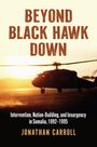 Jonathan Carroll: Beyond Black Hawk Down, Buch