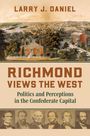 Larry Daniel: Richmond Views the West, Buch