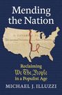 Michael J. Illuzzi: Mending the Nation, Buch