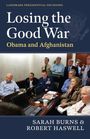 Robert Haswell: Losing the Good War, Buch